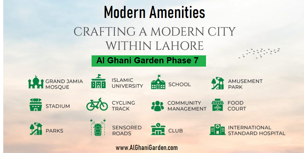 Amenities of Al Ghani Garden Phase 7